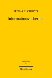 Enlarge image Cover: Informationssicherheit - Mohr Siebeck