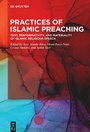Cover: Practices of Islamic Preaching - De Gruyter