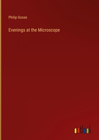 Enlarge image Cover: Evenings at the Microscope - Outlook Verlag