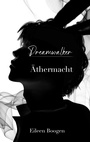 Cover: Dreamwalker: &Auml;thermacht - tredition