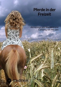 Abbildung von: Pferde in der Freizeit - tredition
