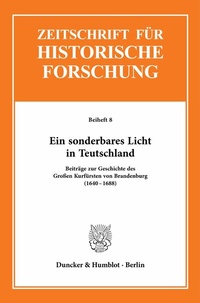 Abbildung von: Ein sonderbares Licht in Teutschland - Duncker & Humblot