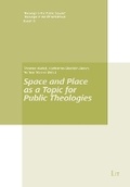 Cover: Space and Place as a Topic for Public Theologies - Lit Verlag