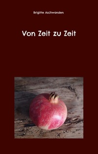 Abbildung von: Von Zeit zu Zeit - BoD - Books on Demand
