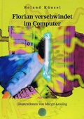 Cover: Florian verschwindet im Computer - epubli