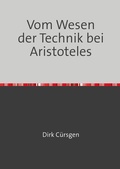 Cover: Vom Wesen der Technik bei Aristoteles - epubli