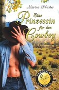 Cover: Eine Prinzessin f&uuml;r den Cowboy - tolino media