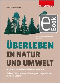 Bild vergrößern Bild: Überleben in Natur und Umwelt - Walhalla
