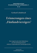 Cover: Erinnerungen eines "F&uuml;nfundvierzigers" - Familienforschung Ost- u. Westpreu&szlig;en