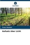 Cover: Aufsatz ueber Licht - Verlag Unser Wissen