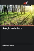 Cover: Saggio sulla luce - Edizioni Sapienza