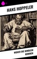 Cover: Woher die Kindlein kommen - Sharp Ink