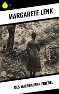 Cover: Des Waldbauern Friedel - Sharp Ink