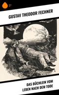 Cover: Das B&uuml;chlein vom Leben nach dem Tode - Sharp Ink