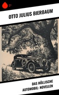 Cover: Das h&ouml;llische Automobil: Novellen - Sharp Ink