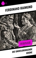 Cover: Die unheilbringende Krone - Sharp Ink