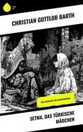 Cover: Setma, das t&uuml;rkische M&auml;dchen - Sharp Ink