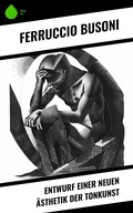 Cover: Entwurf einer neuen &Auml;sthetik der Tonkunst - Sharp Ink