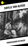 Cover: Prinze&szlig;chen im Walde - Sharp Ink