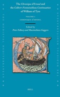 Cover: The Chronique d'Ernoul and the Colbert-Fontainebleau Continuation of William of Tyre (Volume 1) - Brill