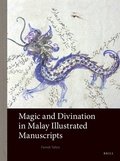 Cover: Magic and Divination in Malay Illustrated Manuscripts - Brill