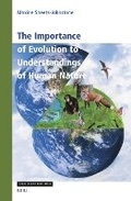 Cover: The Importance of Evolution to Understandings of Human Nature - Brill
