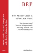 Cover: New Ancient Greek in a Neo-Latin World - Brill