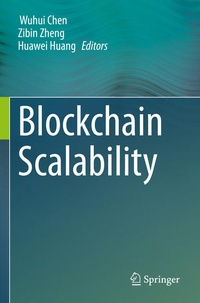 Enlarge image Cover: Blockchain Scalability - Springer