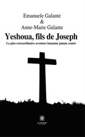 Abbildung von: Yeshoua, fils de Joseph - Le Lys Bleu Éditions