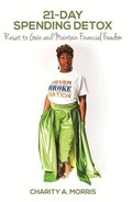 Cover: 21-Day Spending Detox - Scribe Publications, Inc