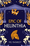 Cover: Epic of Helinthia - Muse and Quill Press