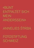 Cover: Bunt entfaltet sich mein Anderssein - Lars M&uuml;ller Publishers