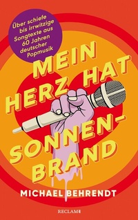 Abbildung von: Mein Herz hat Sonnenbrand - Reclam
