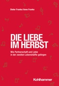 Cover: Die Liebe im Herbst - Kohlhammer