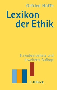 Abbildung von: Lexikon der Ethik - C.H.BECK
