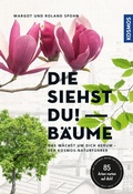 Cover: Die siehst du! B&auml;ume - Kosmos