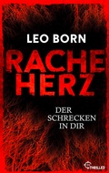 Cover: Racheherz. Der Schrecken in dir - beTHRILLED