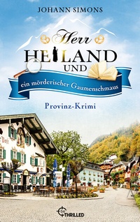 Abbildung von: Herr Heiland und ein mörderischer Gaumenschmaus - beTHRILLED