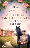 Cover: Die T&ouml;chter von Gest&uuml;t Brightlead - Heimkehr - beHEARTBEAT