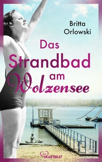Abbildung von: Das Strandbad am Wolzensee - beHEARTBEAT