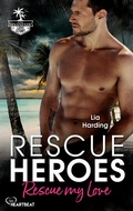 Cover: Rescue Heroes - Rescue my Love - beHEARTBEAT
