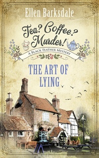 Abbildung von: Tea? Coffee? Murder! - The Art of Lying - Lübbe