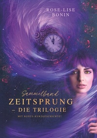 Enlarge image Cover: Zeitsprung - Die Trilogie (Sammelband) - Tolino Media