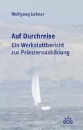 Cover: Auf Durchreise - EOS Verlag