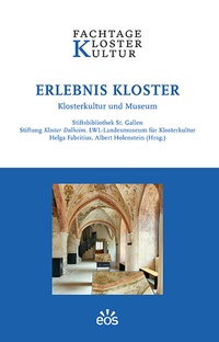 Abbildung von: Erlebnis Kloster - EOS Verlag