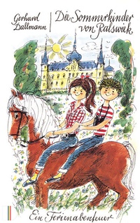 Enlarge image Cover: Die Sommerkinder von Ralswiek - Demmler Verlag