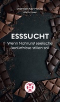 Cover: Esssucht - EBTC Europ&auml;isches Bibel Trainings Centrum