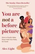 Cover: You Are Not a Before Picture - HQ