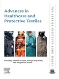 Cover: Advances in Healthcare and Protective Textiles - Woodhead Publishing