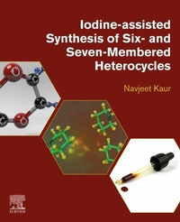 Abbildung von: Iodine-Assisted Synthesis of Six- and Seven-Membered Heterocycles - Elsevier